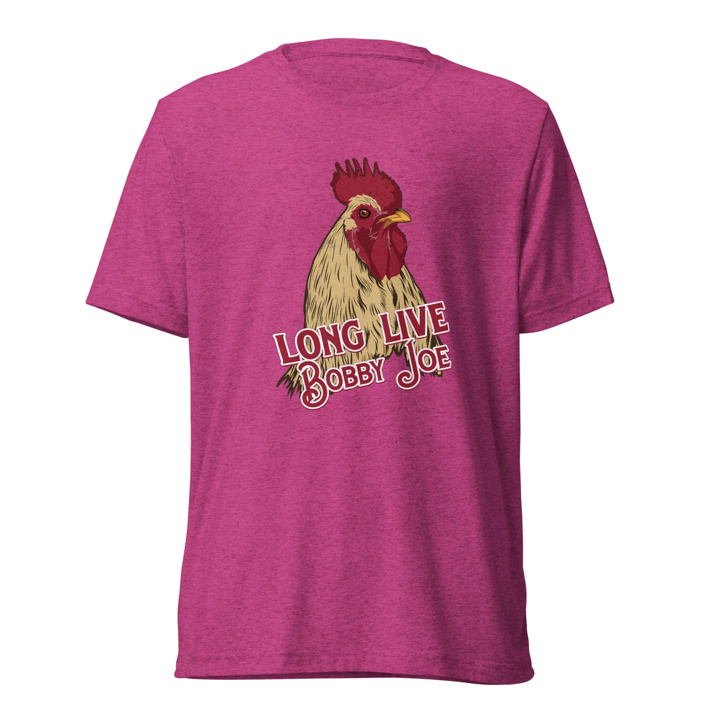 Long Live Bobby Joe Unisex Tri-Blend Realistic T-Shirt