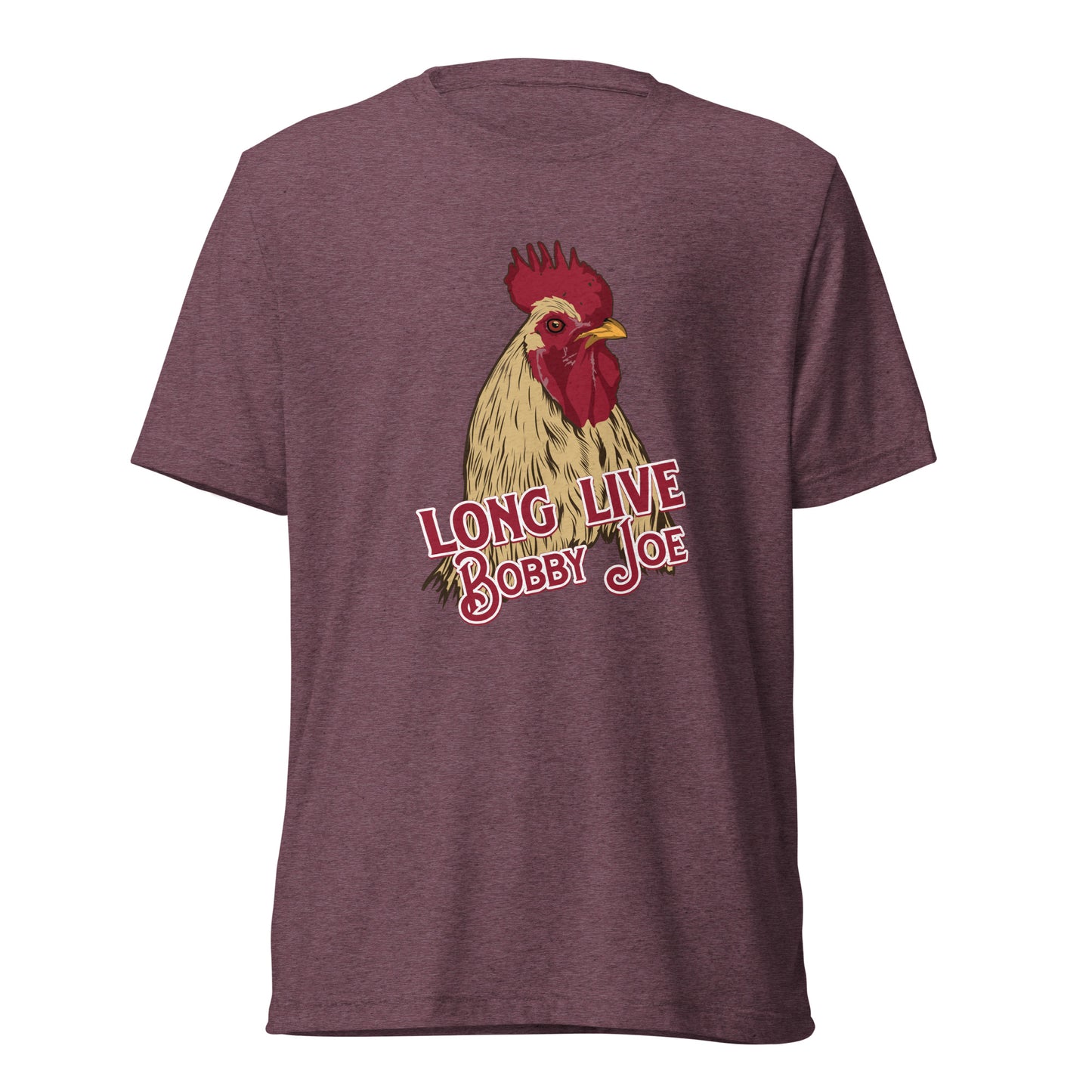 Long Live Bobby Joe Unisex Tri-Blend Realistic T-Shirt
