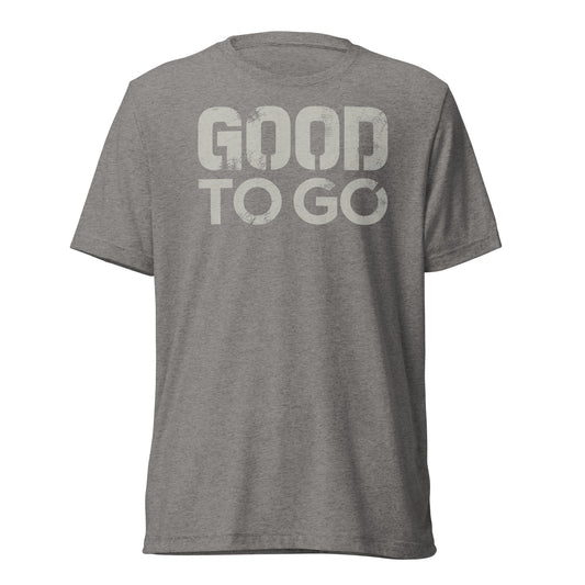 GOOD TO GO Tri-Blend Unisex T-Shirt with Tri-Color American Flag