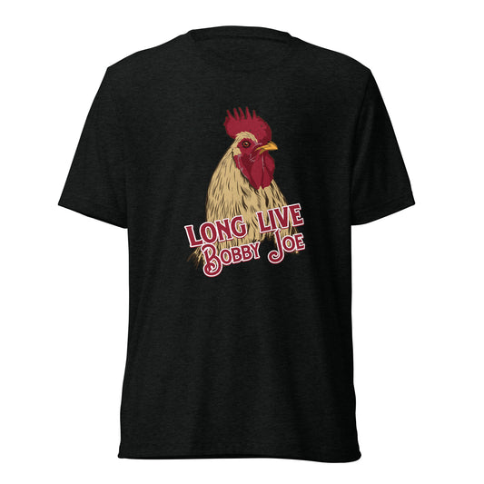 Long Live Bobby Joe Unisex Tri-Blend Realistic T-Shirt